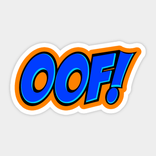 OOF! Sticker